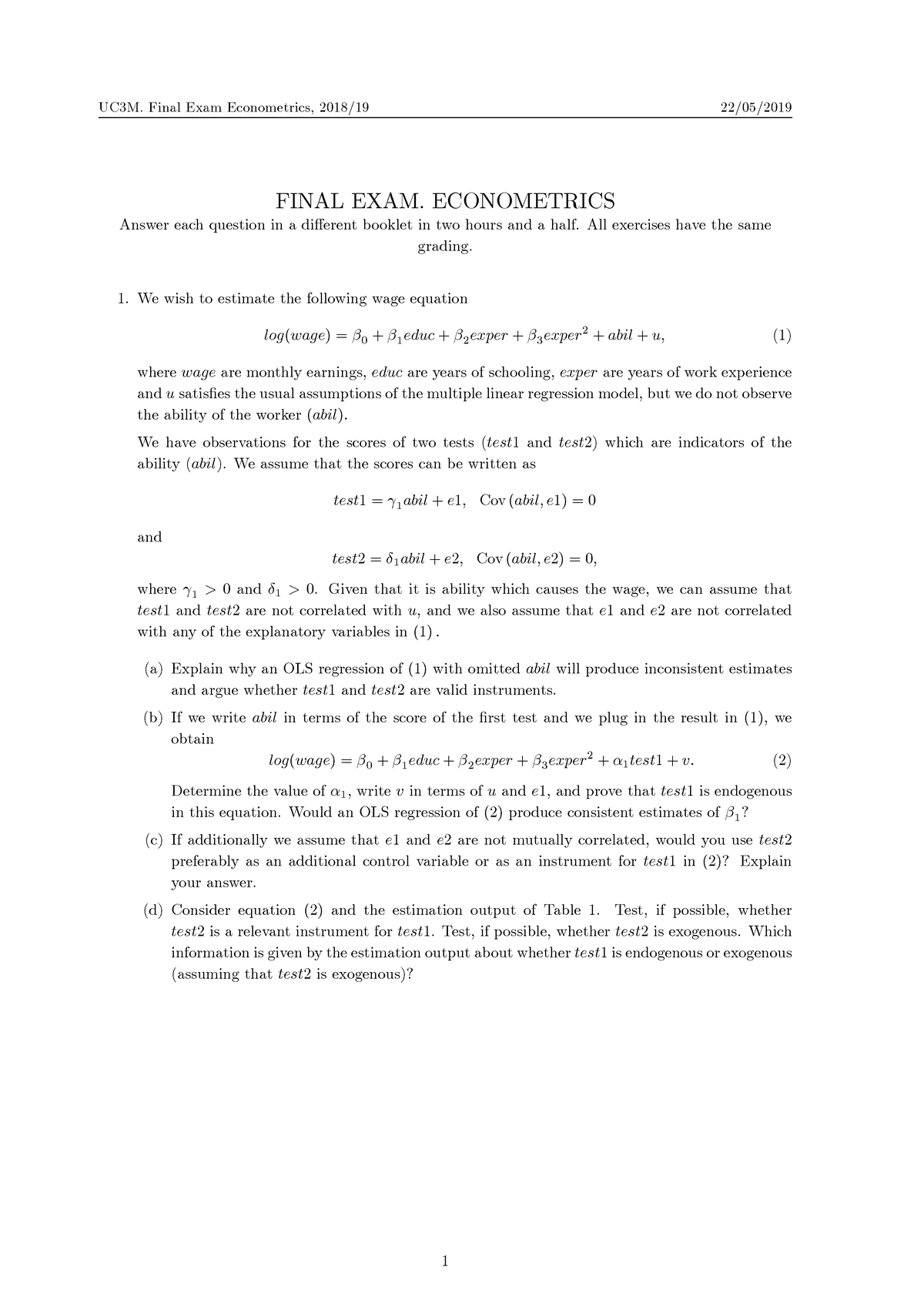 Final 2019 May Solutions - FINAL EXAM. ECONOMETRICS Answer Each ...