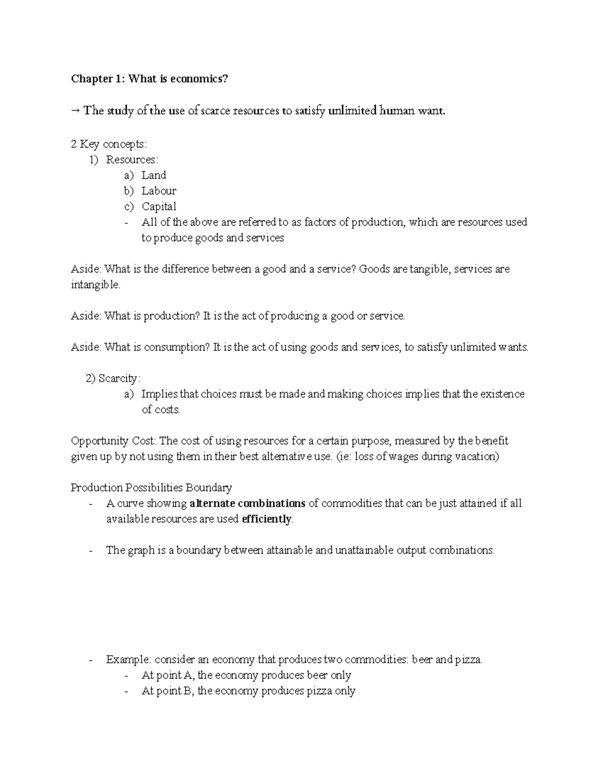 Econ lecture 1 - Chapter 1: What is economics? → The study of the use ...