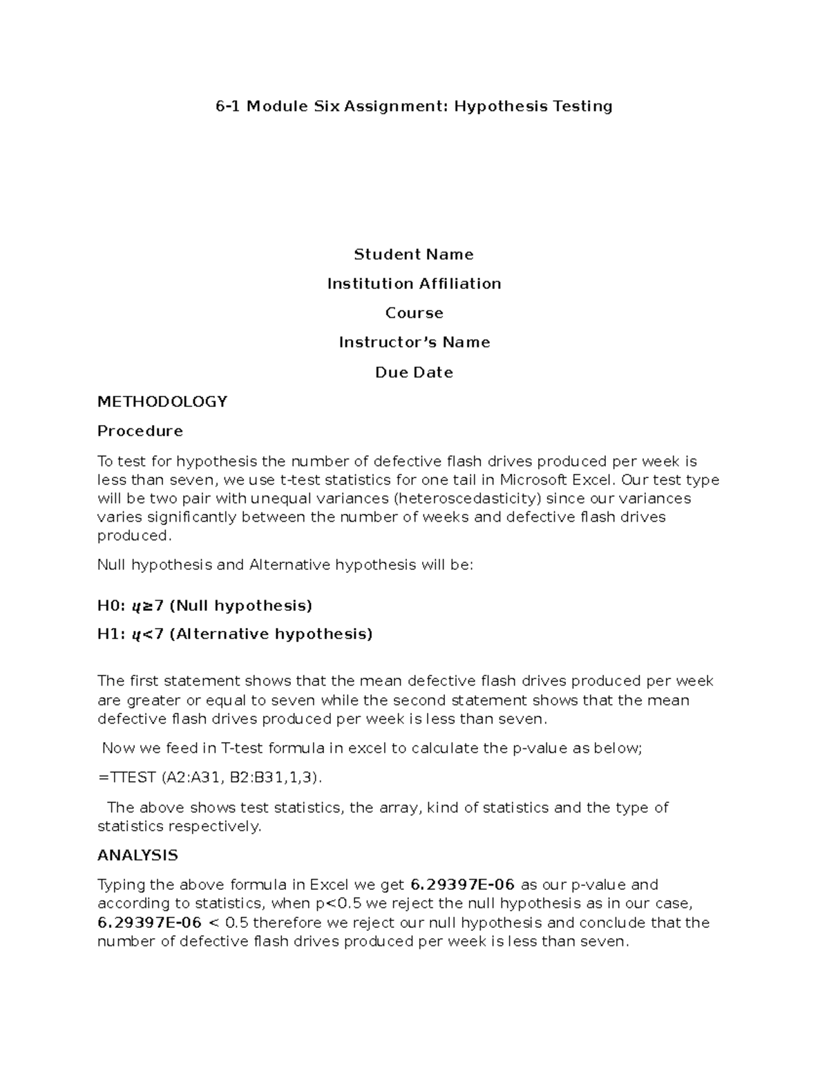 6-1 Module Six Hypothesis Testing - 6-1 Module Six Assignment ...