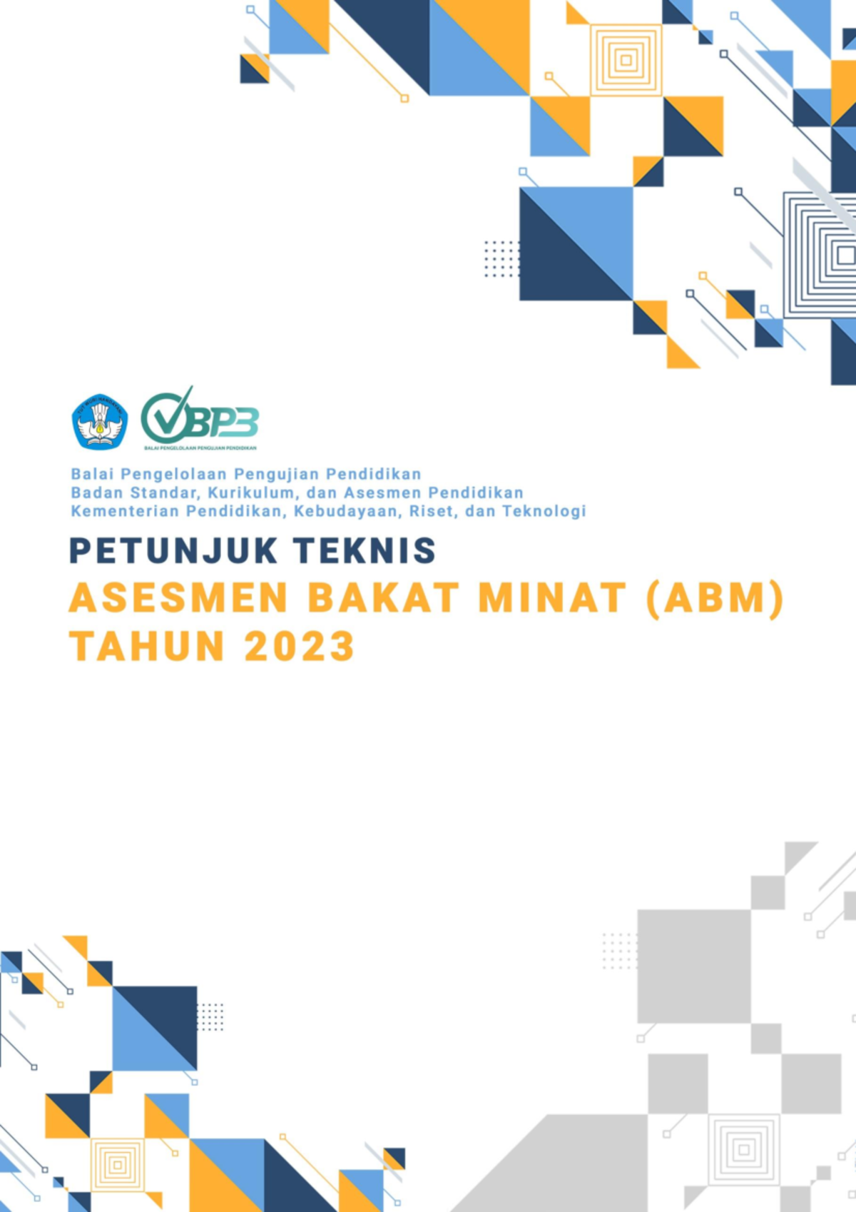 Juknis ABM 131023 - Petunjuk Abm - 2023 ABM ASESMEN BAKAT DAN MINAT ...