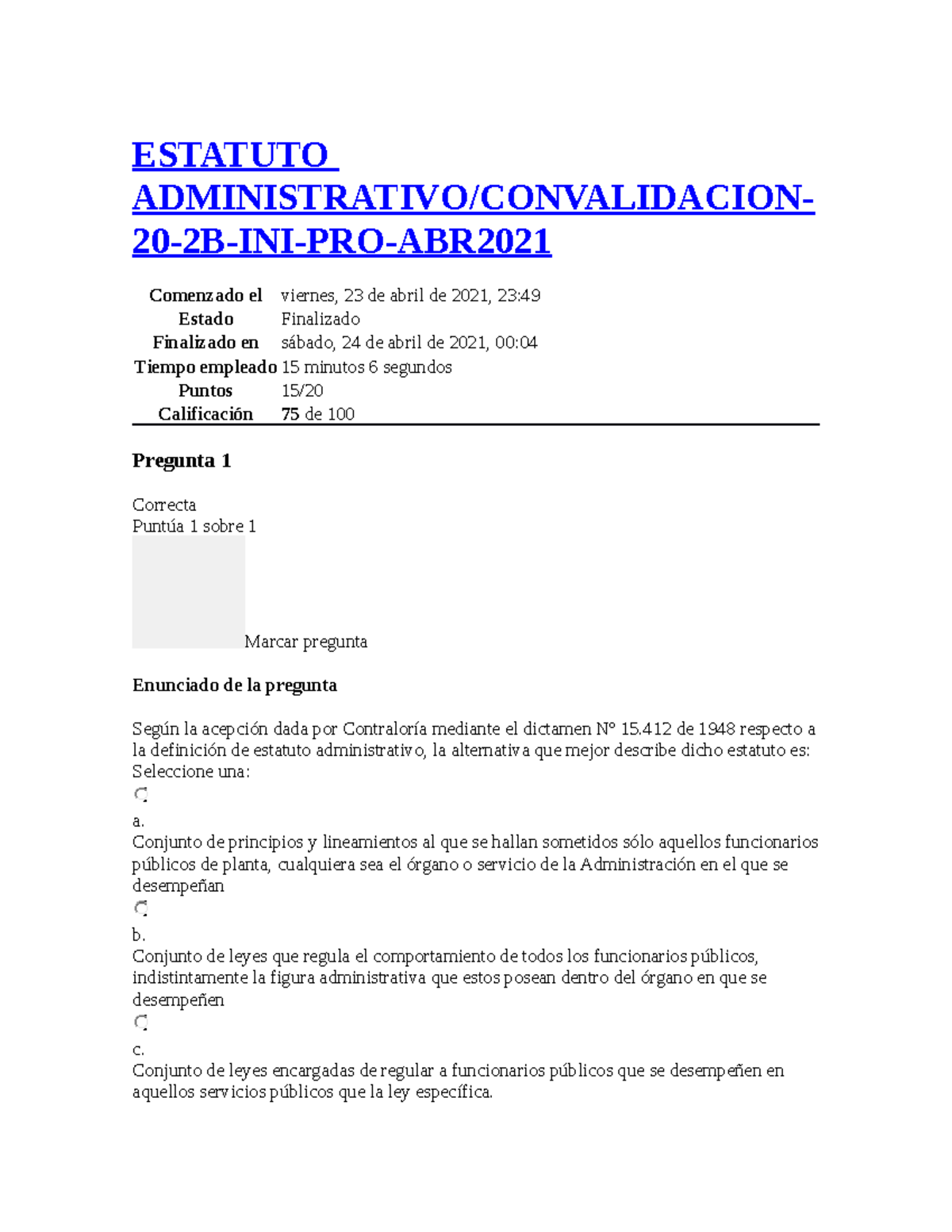 Estatuto Administrativo Examen DE Convalidacion - ESTATUTO ...