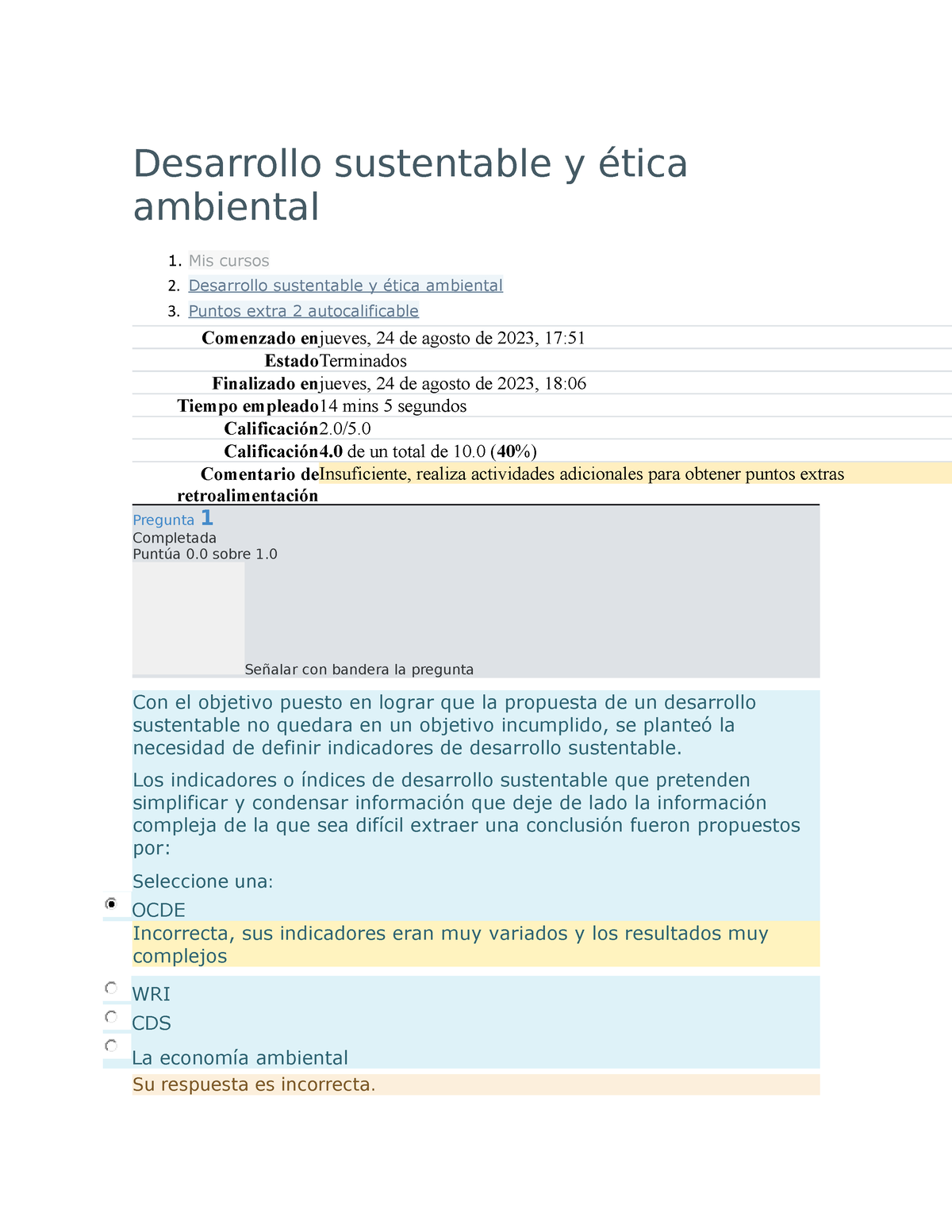 Desarrollo Sustentable Y ética Ambiental Puntos Extra 2 - Calificación4 ...