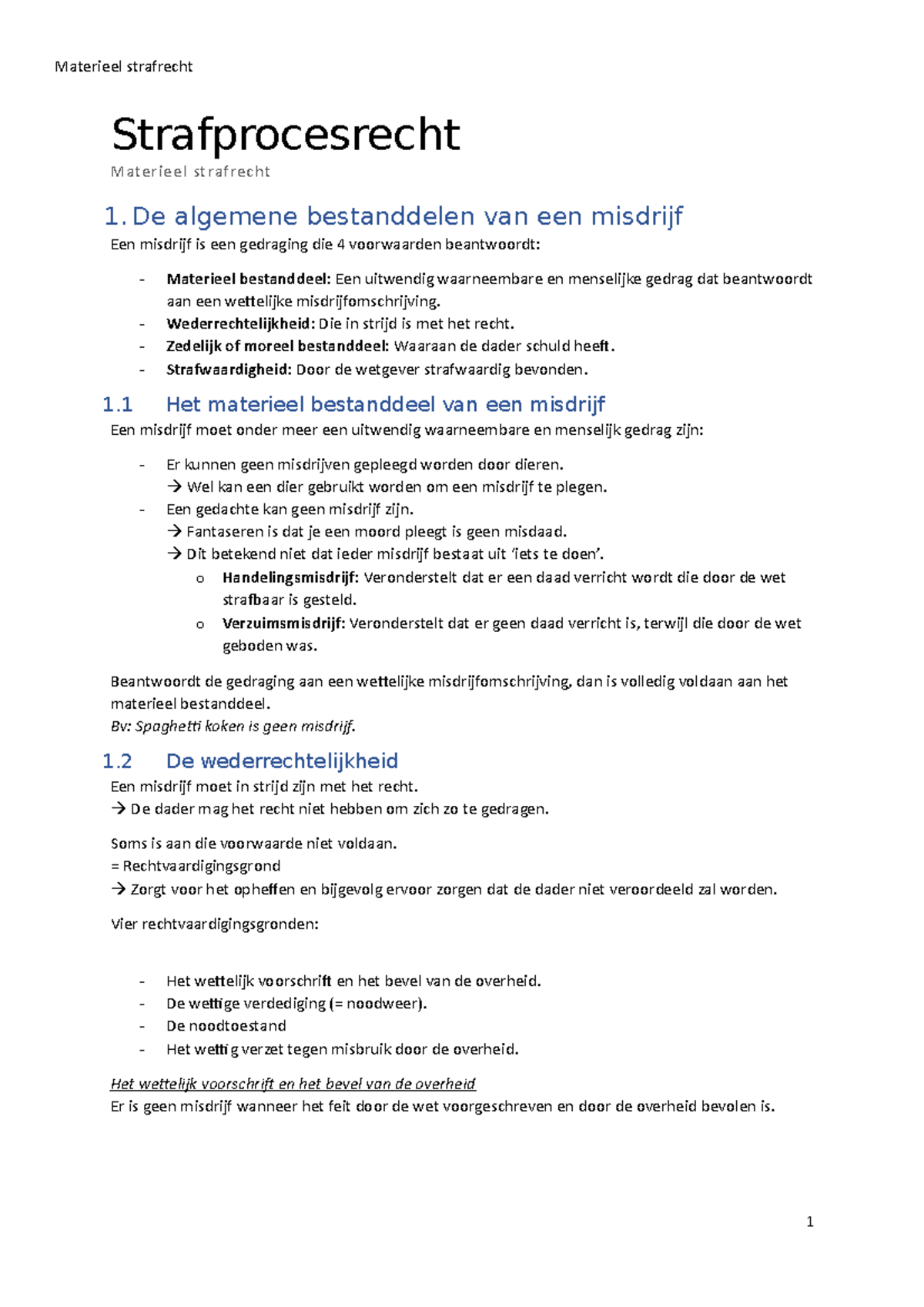 Deel 2: Materieel Strafrecht - Strafprocesrecht Materieel Strafrecht 1 ...