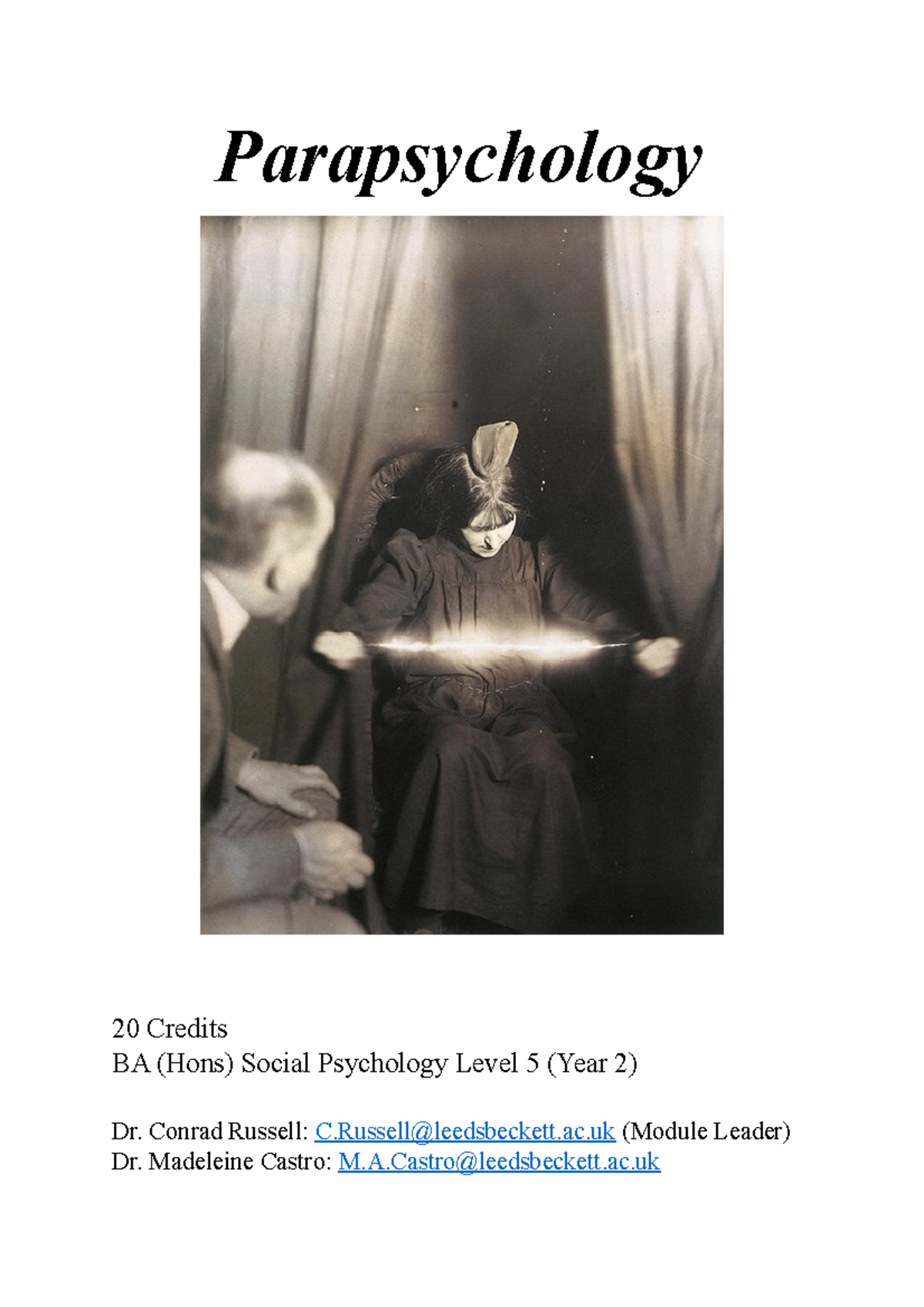 Parapsychology 2017 18 Parapsychology 20 Credits BA (Hons) Social