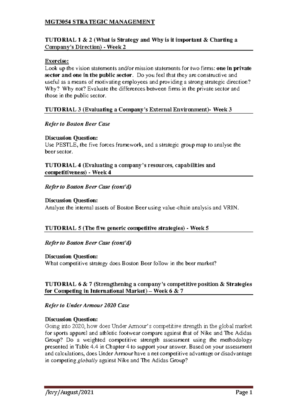 Tutorial Questions August 2021 - TUTORIAL 1 & 2 (What is Strategy and ...