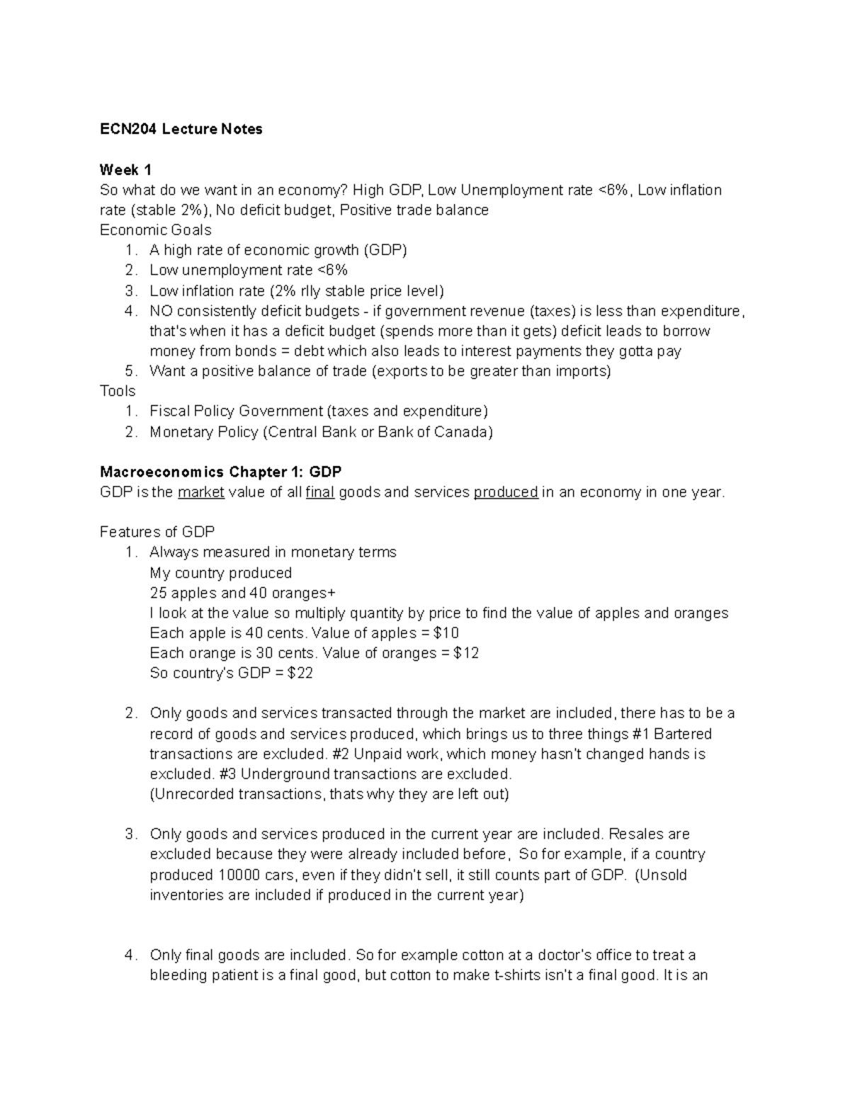ECN204 Notes - ECN204 Lecture Notes Week 1 So what do we want in an ...