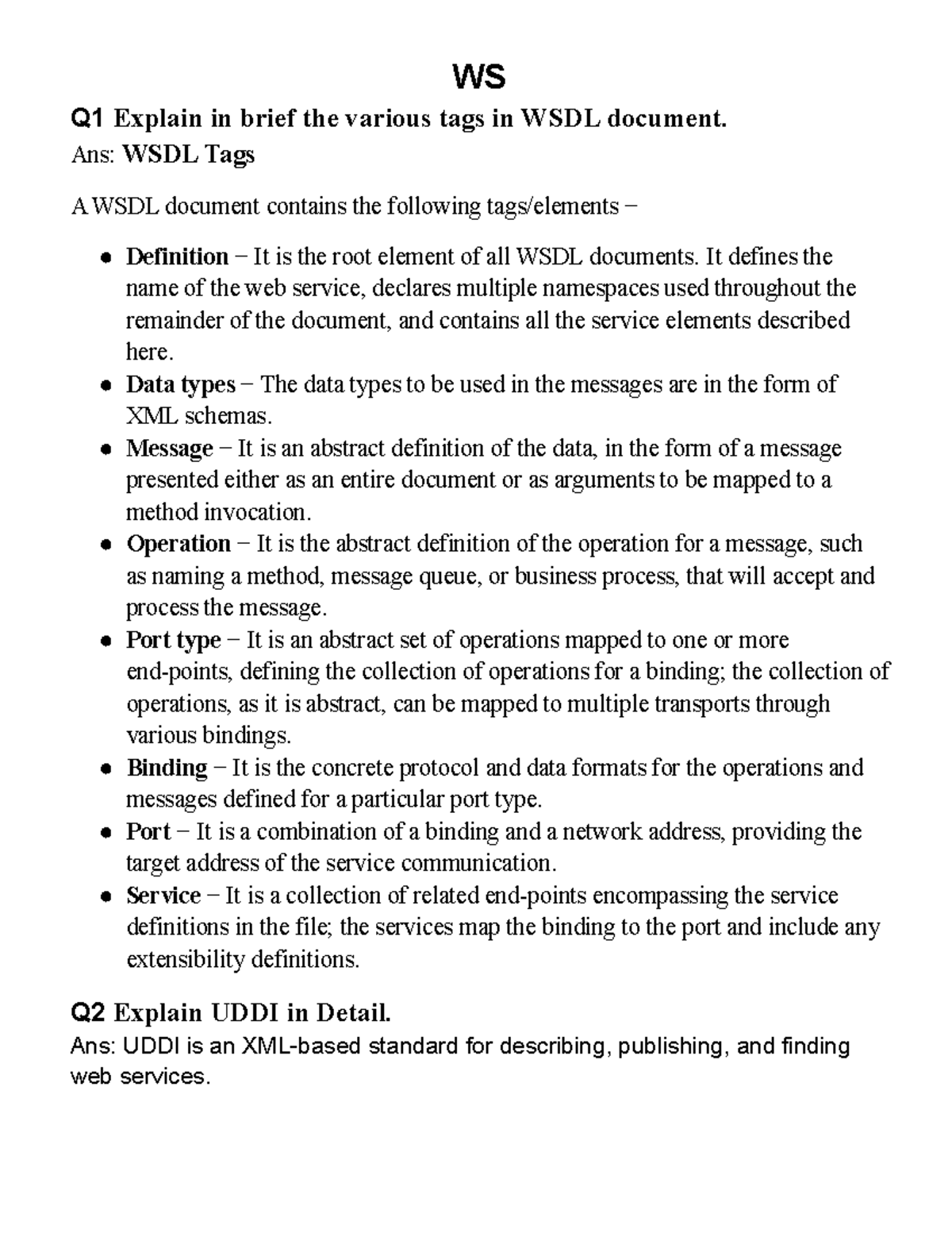 Ws imp WS Q1 Explain in brief the various tags in WSDL document. Ans