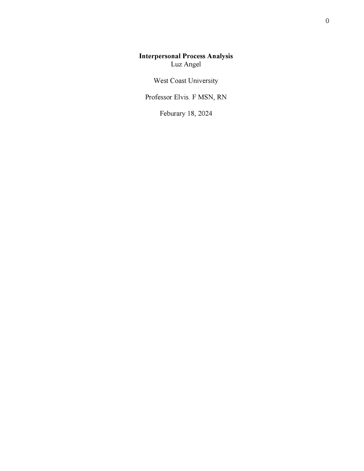 IPA week 4 N223L - week 4 - 0 Interpersonal Process Analysis Luz Angel ...