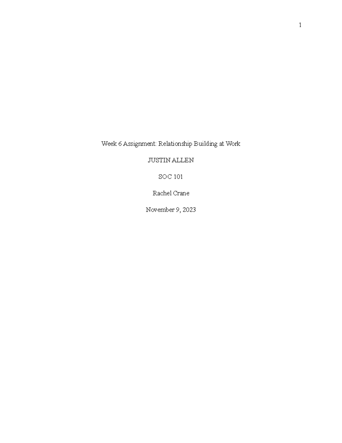 SOC101 Justin Allen Week6 Assignment - Week 6 Assignment: Relationship ...