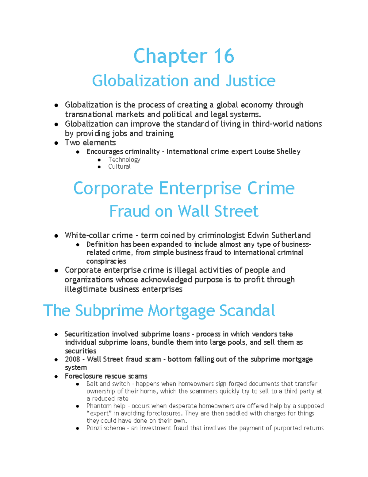 Chapter 16 CJ Chapter 16 Globalization and Justice Globalization is the process of creating a