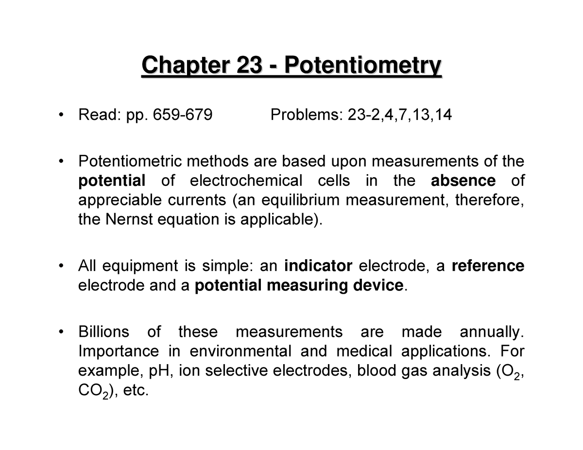 Chapter 23 Potentiometry Chapter 23chapter 23 Potentiometrypotentiometry Read Pp 659 6 