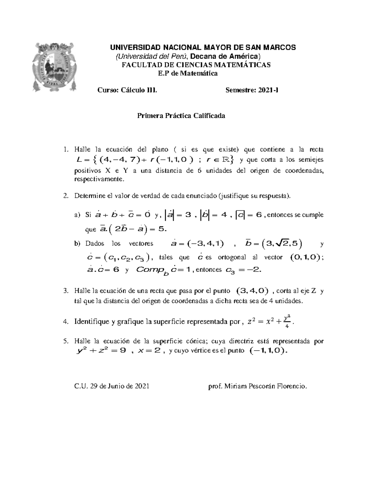 1era Práctica Calificada Cálculo III - UNIVERSIDAD NACIONAL MAYOR DE ...