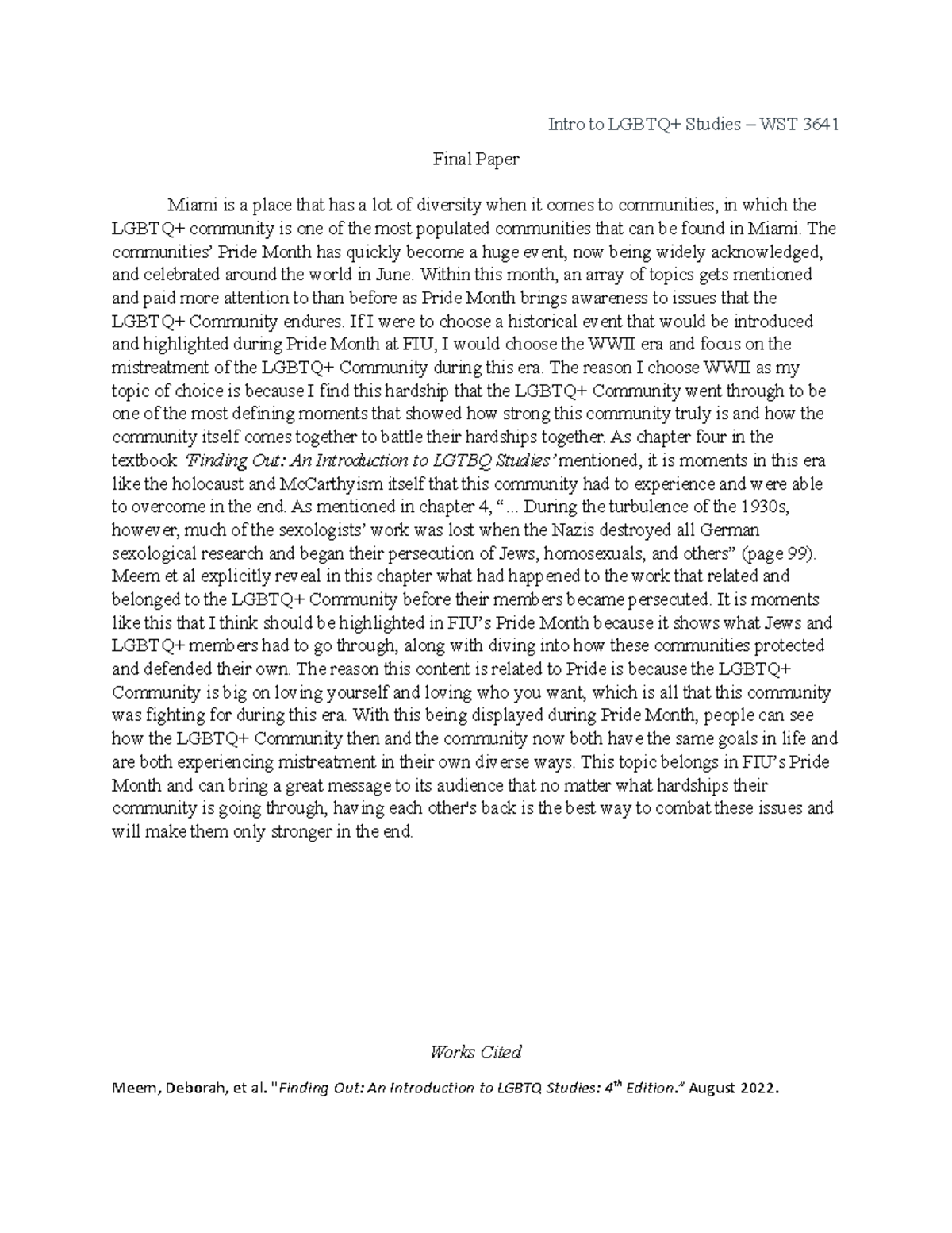 Final paper - Intro to LGBTQ+ Studies – WST 3641 Final Paper Miami is a ...