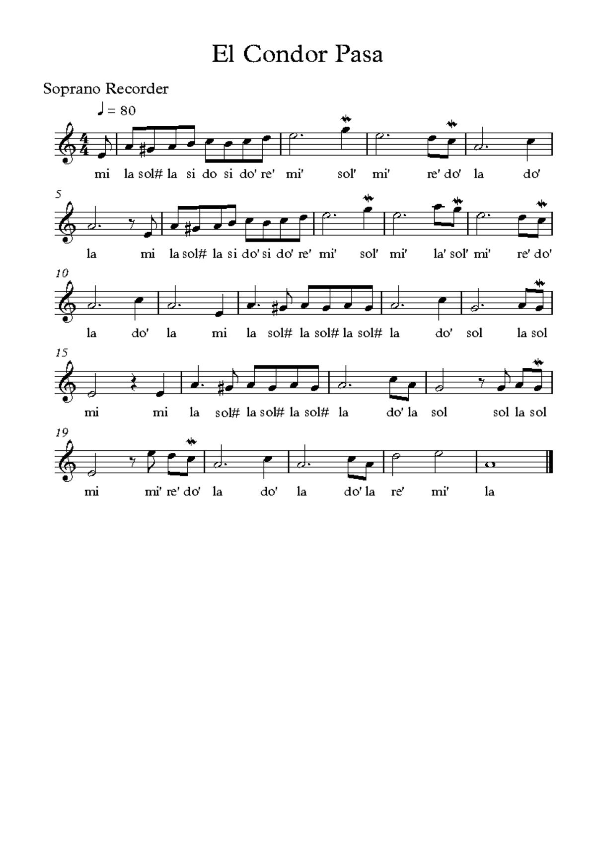 El Condor pasa flauta Dulce - Soprano Recorder mi la sol# la si do si ...