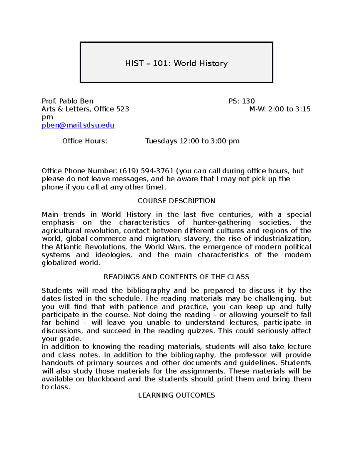 Syllabus Hist 101 World History Spring 2020 Hist 101 World History Prof Pablo Ben Ps 130 Syllabus Hist 101 World History Spring 2020 Hist 101 World History Prof Pablo Ben Ps 130