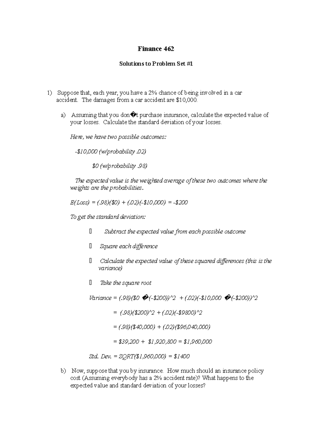 Finance 462 Solutions to Problem Set #1 - The damages from a car ...