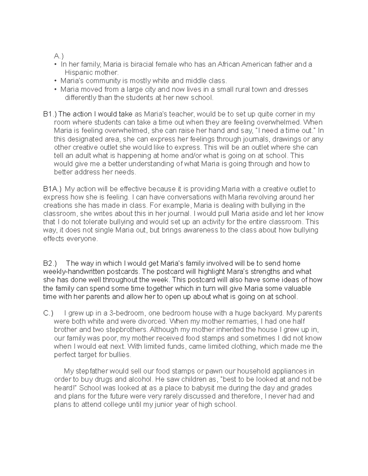 D090 Task 2- School as a Community of Care - A.) In her family, Maria ...