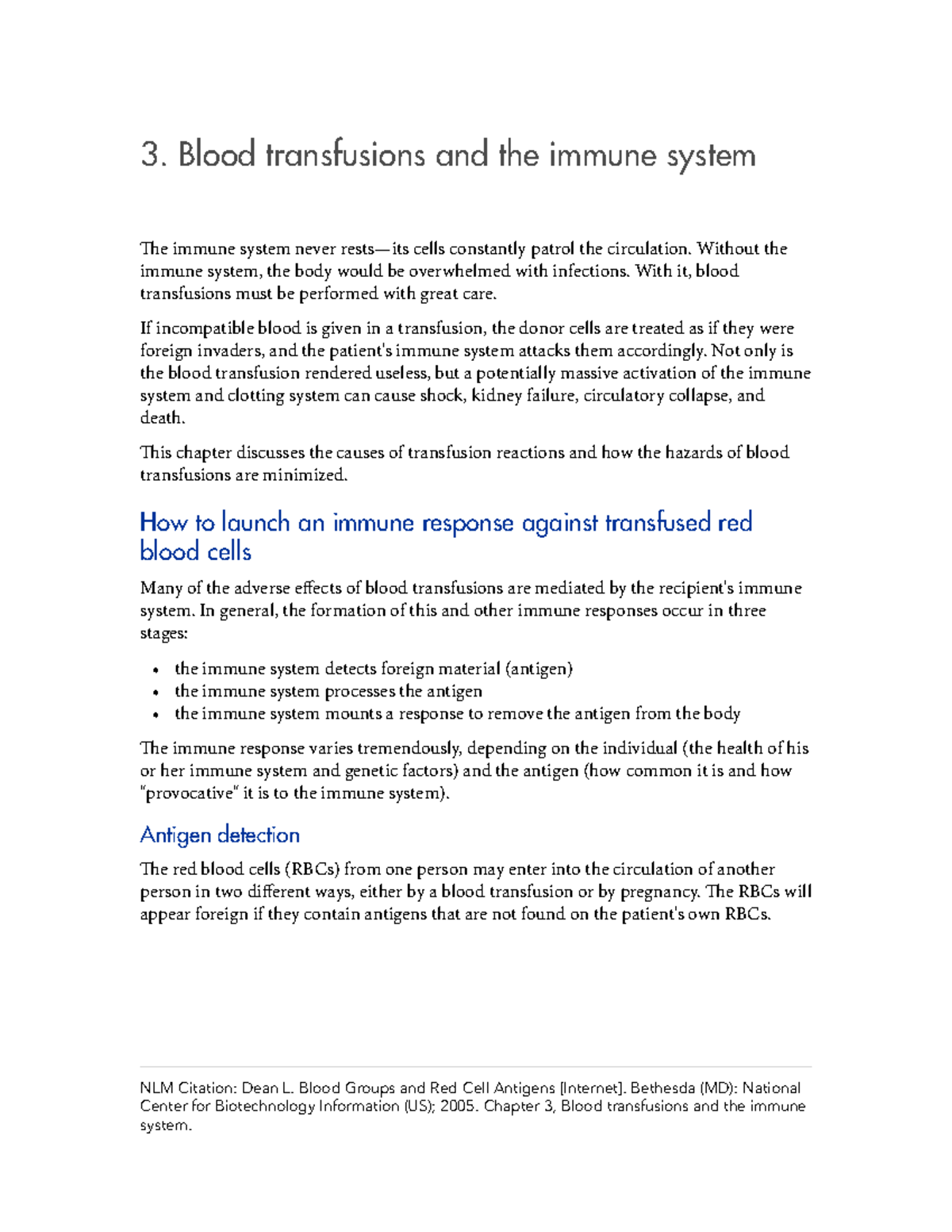 Blood transfusions and the immune system 3. Blood transfusions and the immune system The