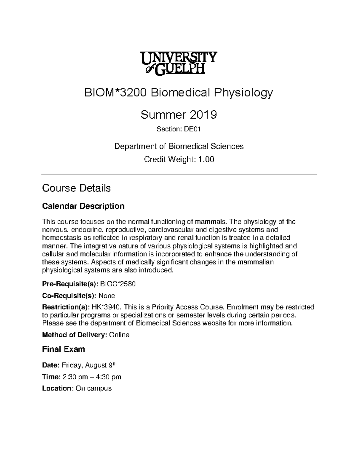 Outline BIOM3200DE S19 Biomedical Physiology Summer 2019 Section