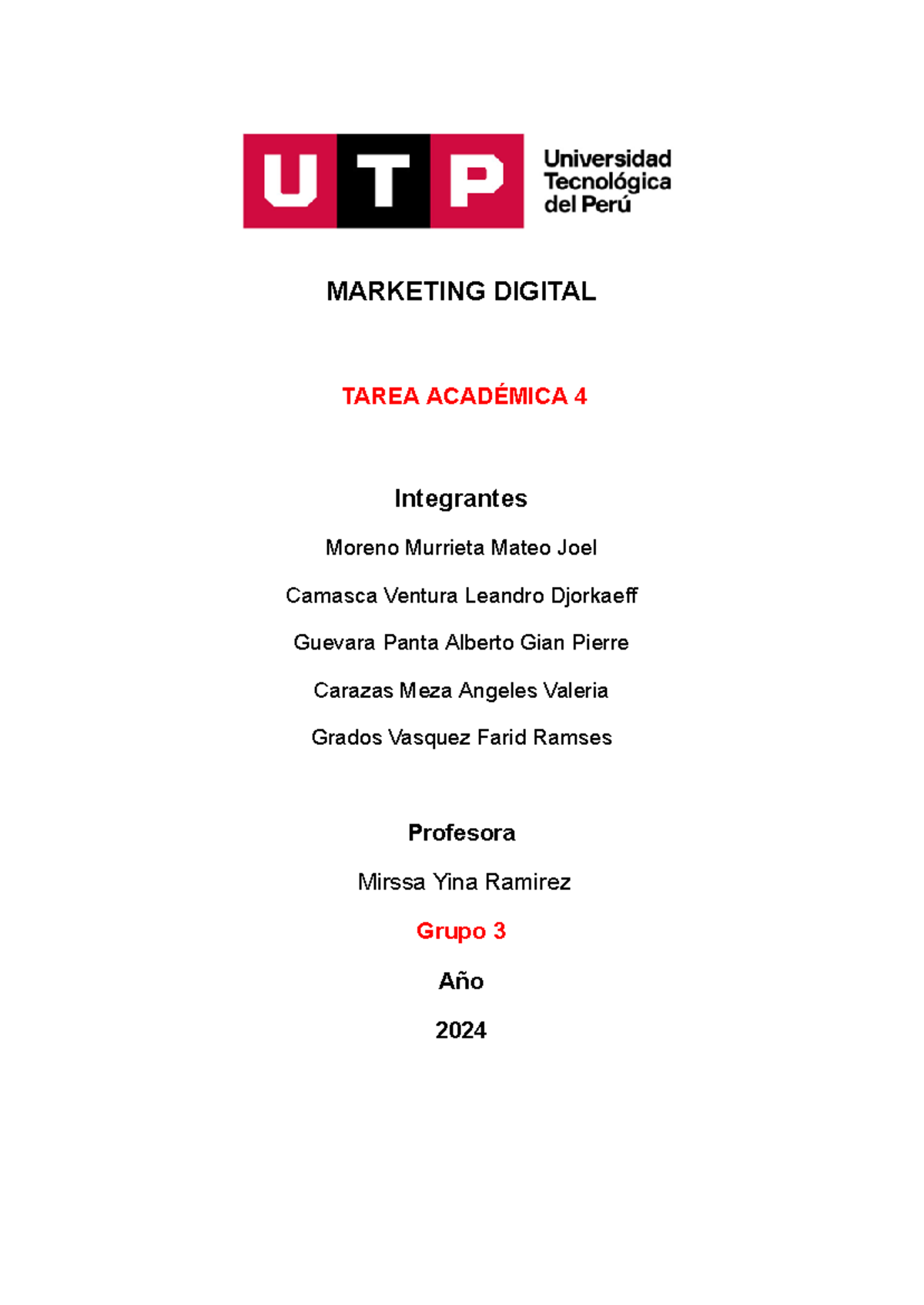 Tarea Academica 4 - MARKETING DIGITAL TAREA ACADÉMICA 4 Integrantes ...