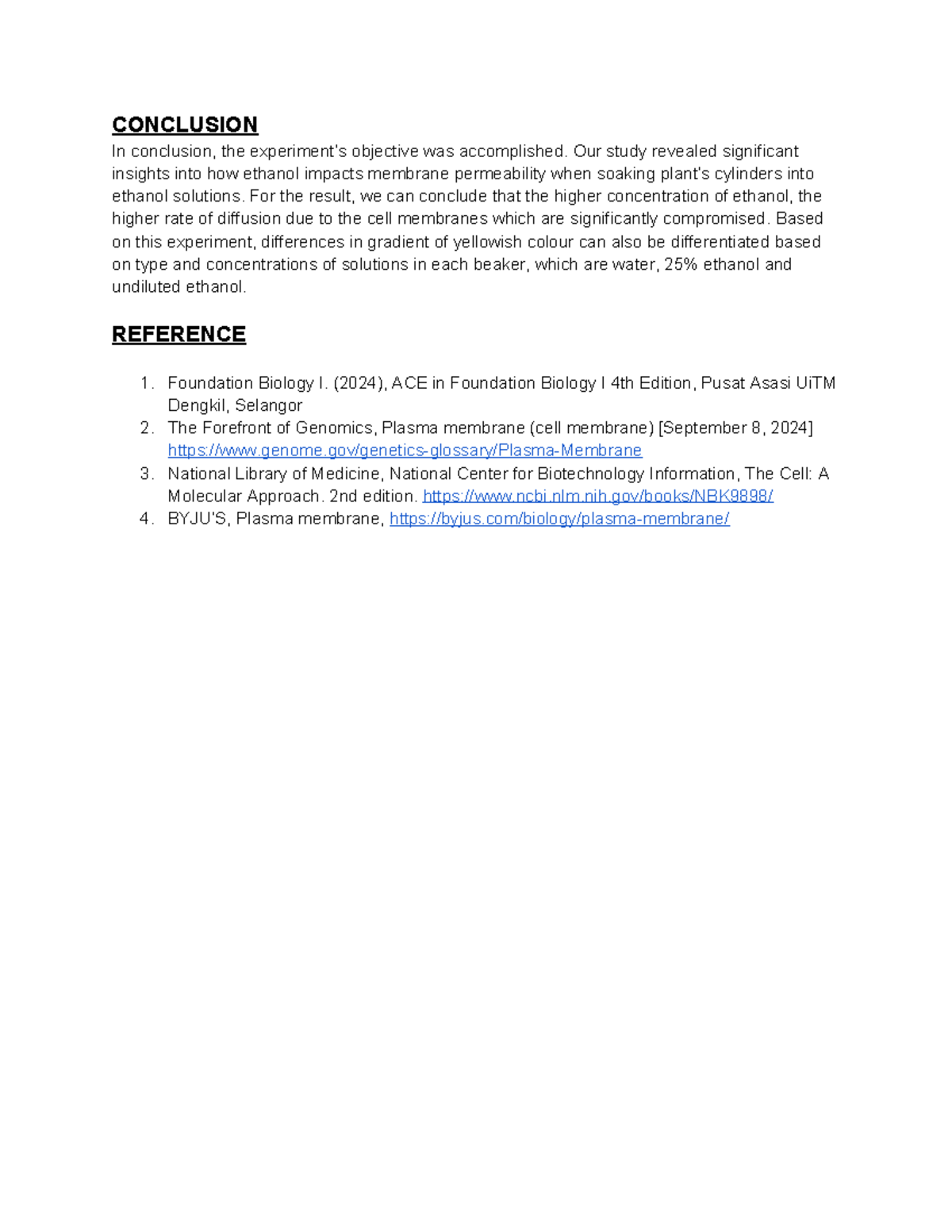 Bio lab3 discussion CONCLUSION In conclusion, the experiment’s