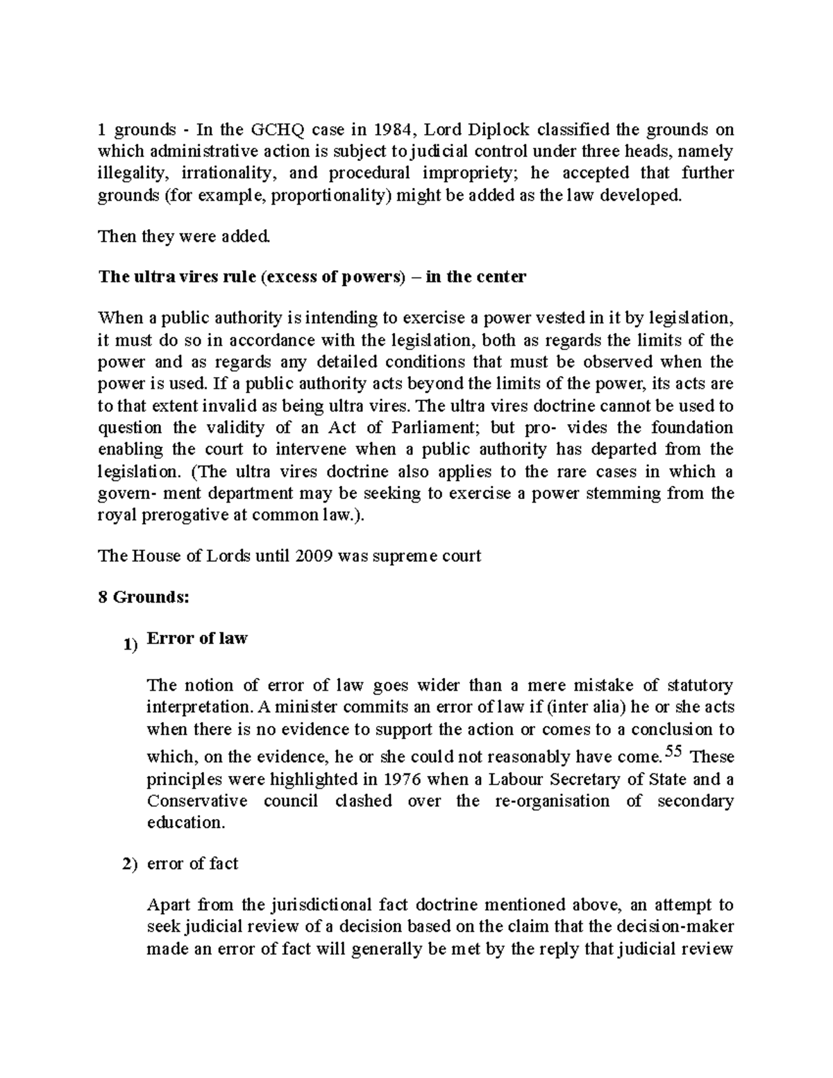 British admin law 1 grounds In the GCHQ case in 1984, Lord Diplock
