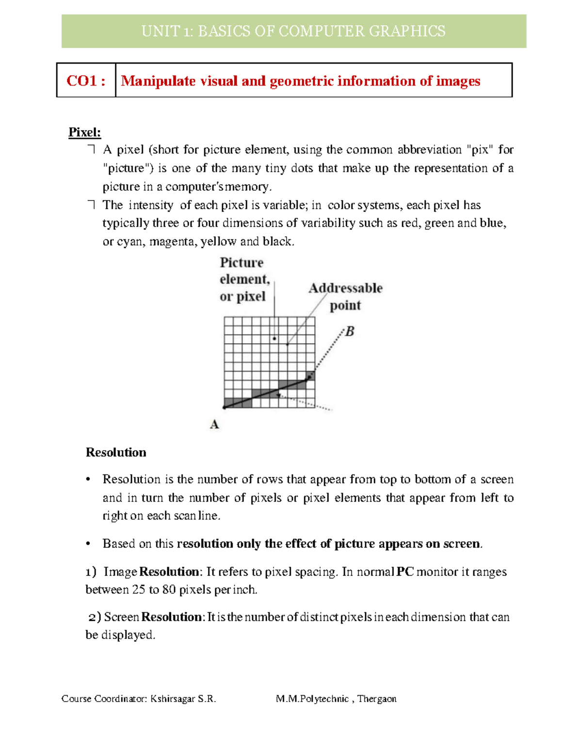 Unit 1 basics of computer graphics - CO 1 : Manipulate visual and ...