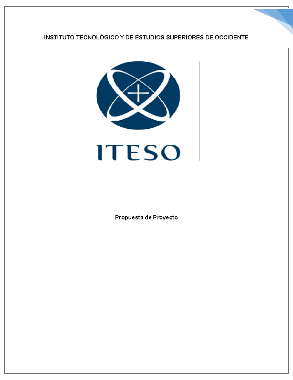 Proyecto Programación INSTITUTO TECNOLÓGICO Y DE ESTUDIOS SUPERIORES