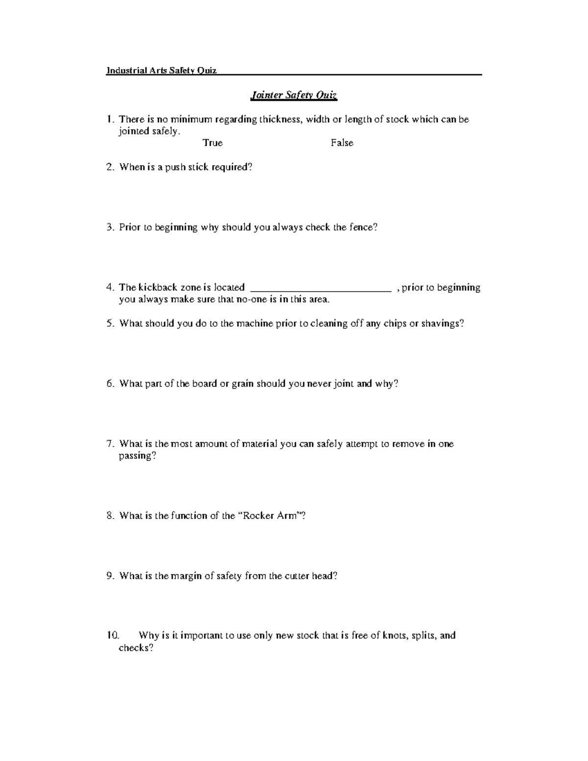 Jointer safety quiz Industrial Arts Safety Quiz Jointer Safety Quiz