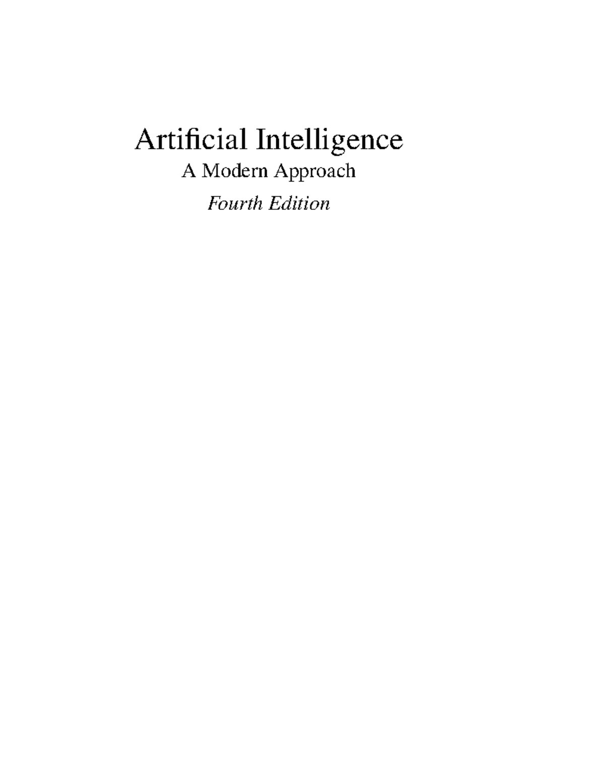 Artificial Intelligence A Modern Approach 4th Edition Pdf Artificial Intelligence A Modern Approach 4th Edition Pdf