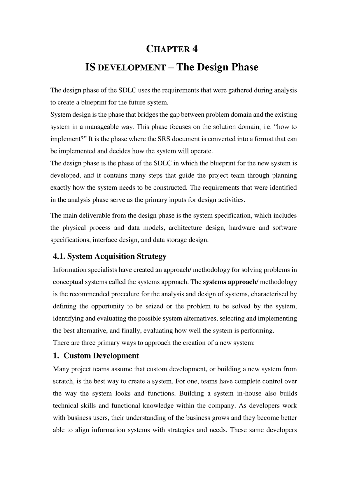 Chapter 4 System Design - CHAPTER 4 IS DEVELOPMENT – The Design Phase ...