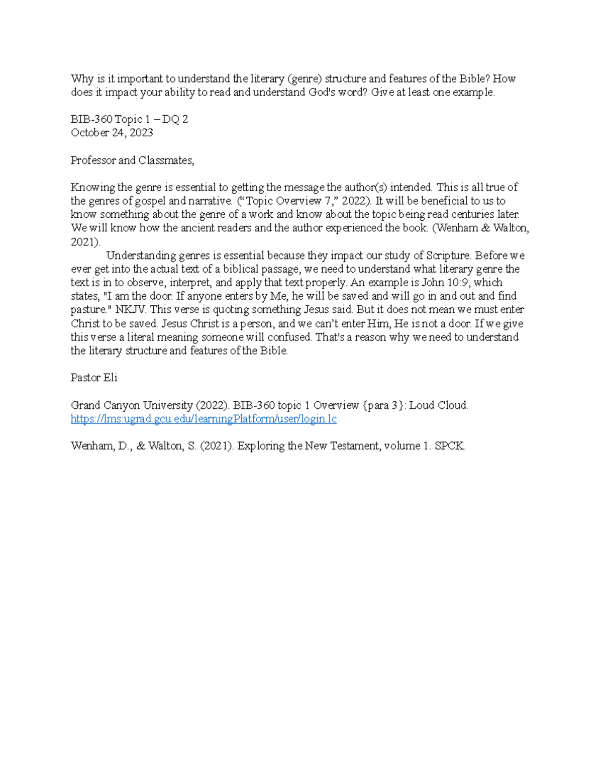 BIB360 Topic 1 DQ 2 Why is it important to understand the literary