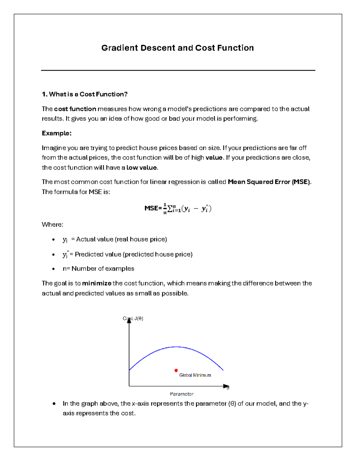 Gradient Descent and Cost Function - It gives you an idea of how good ...