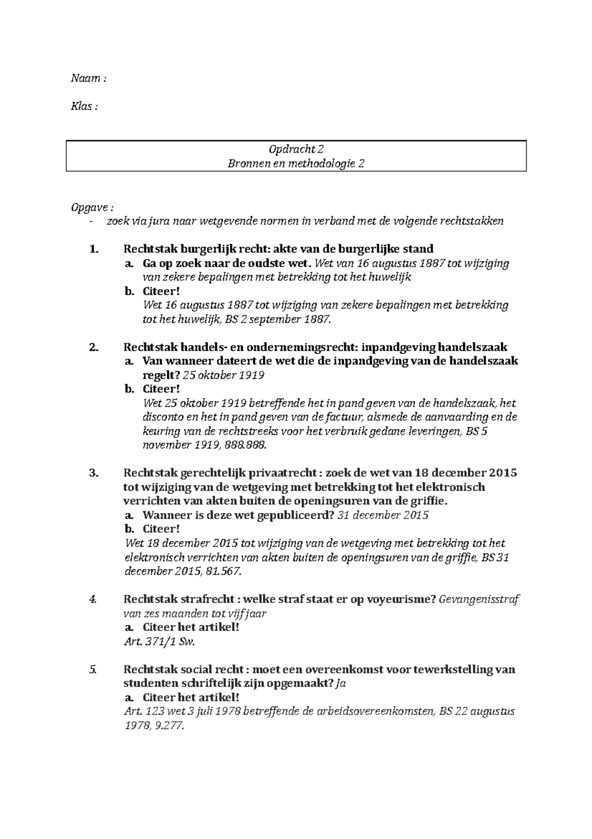 B&M 2 - Opdracht 2 - Naam : Klas : Opdracht 2 Bronnen En Methodologie 2 ...