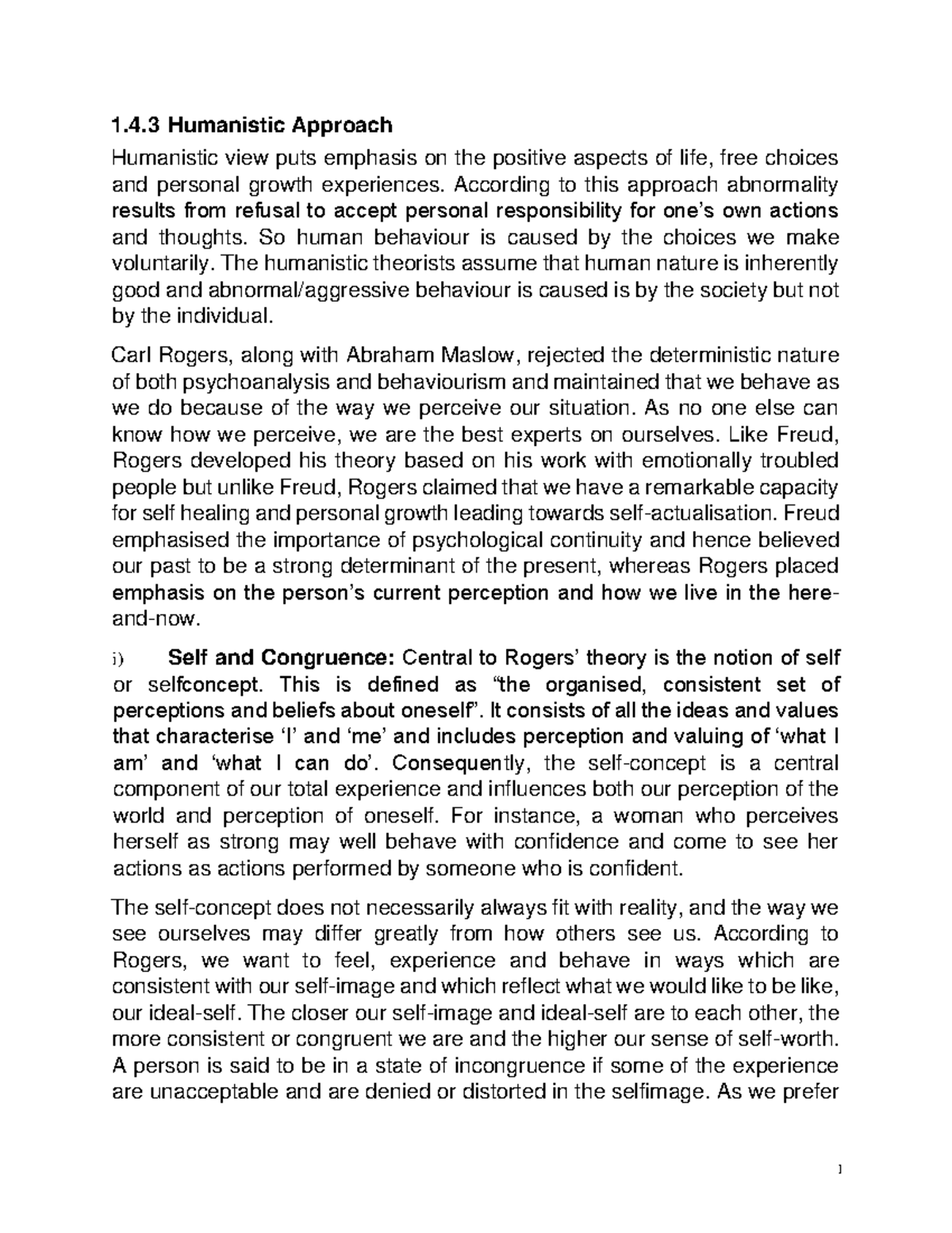 Humanistic Approach summary 1.4 Humanistic Approach Humanistic view