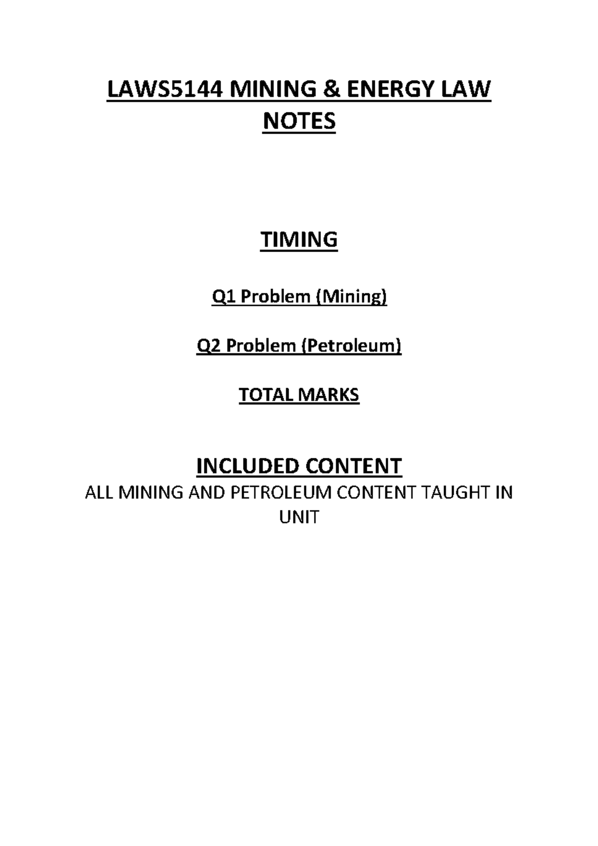 Mining Law Summary Notes - LAWS5144 MINING & ENERGY LAW NOTES TIMING Q1 ...