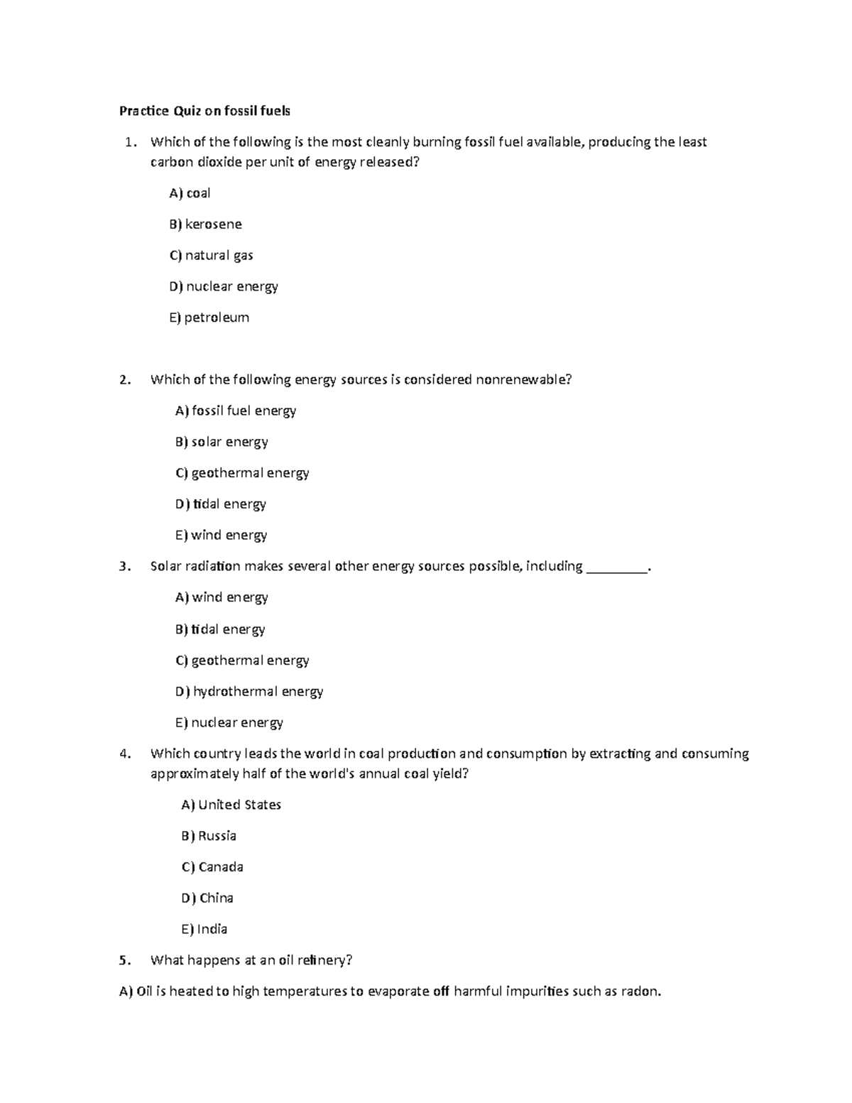 Practice Quiz on fossil fuels sent Practice Quiz on fossil fuels 1