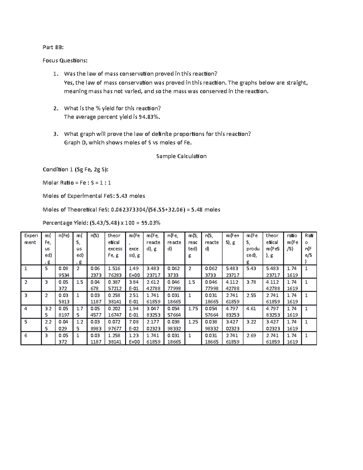 LAB 8b - Lab 8B report - Part 8B: Focus Questions: 1. Was the law of ...