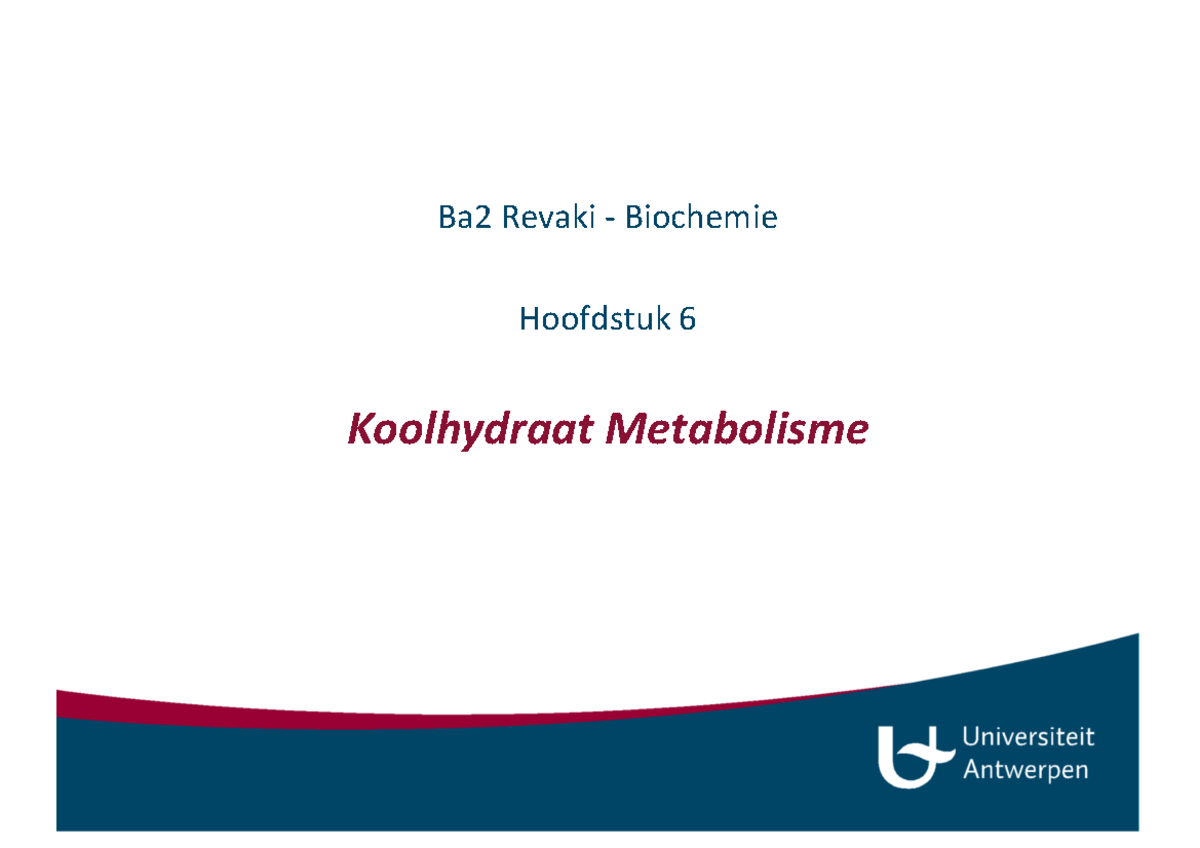 Hoofdstuk 6 Biochemie - Biochemie - UAntwerpen - Studocu