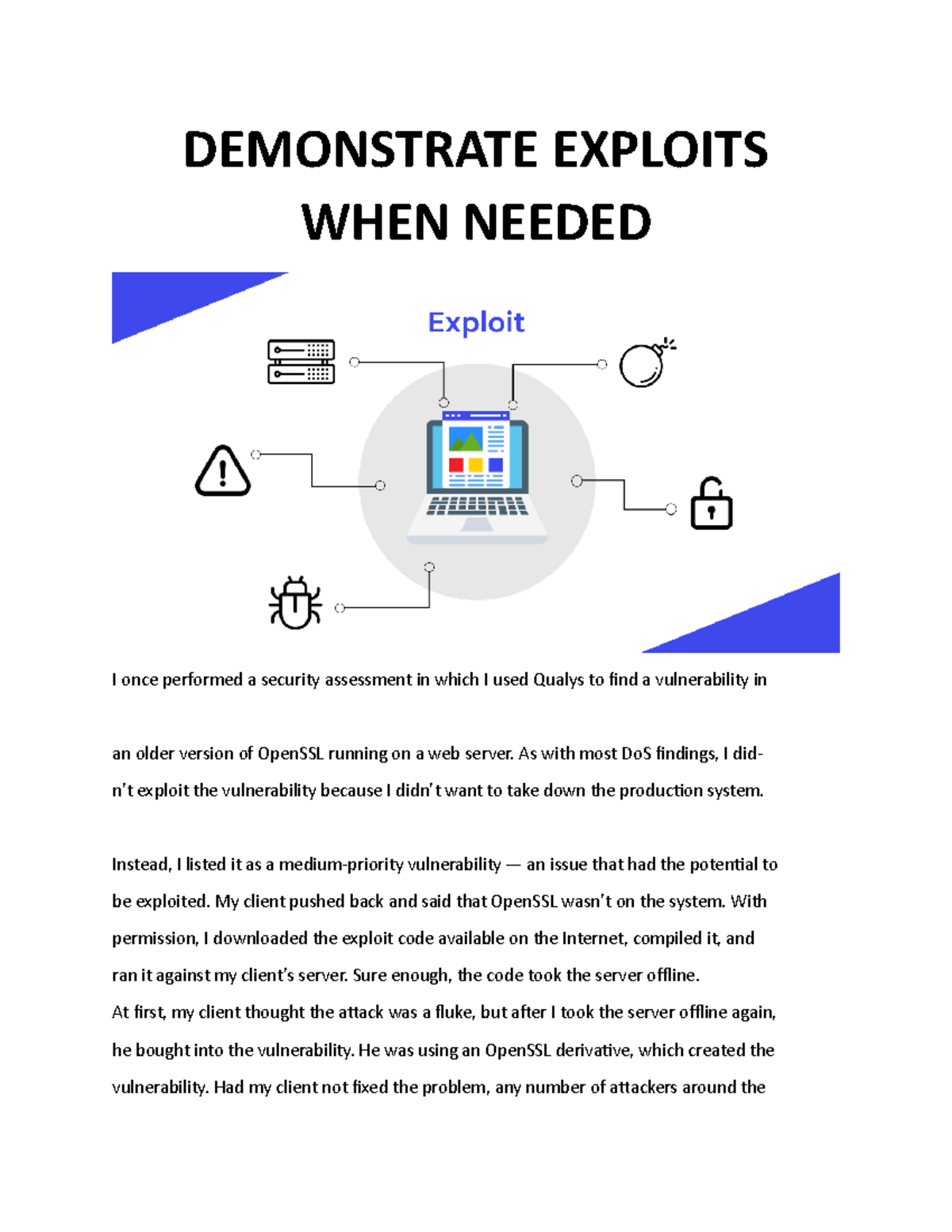 Demonstrate Exploits WHEN Needed - DEMONSTRATE EXPLOITS WHEN NEEDED I ...