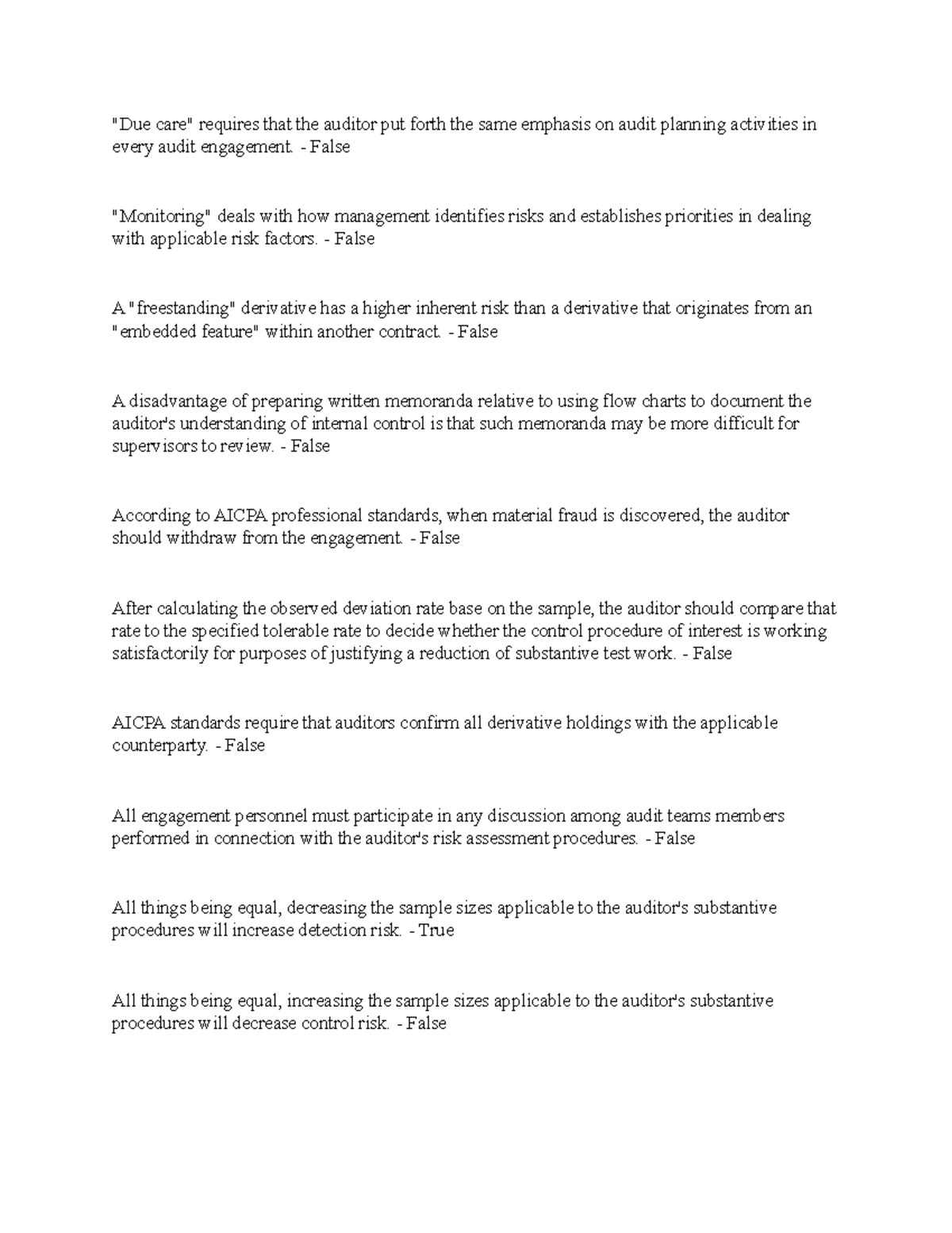 Note 19 Bar Exam "Due care" requires that the auditor put