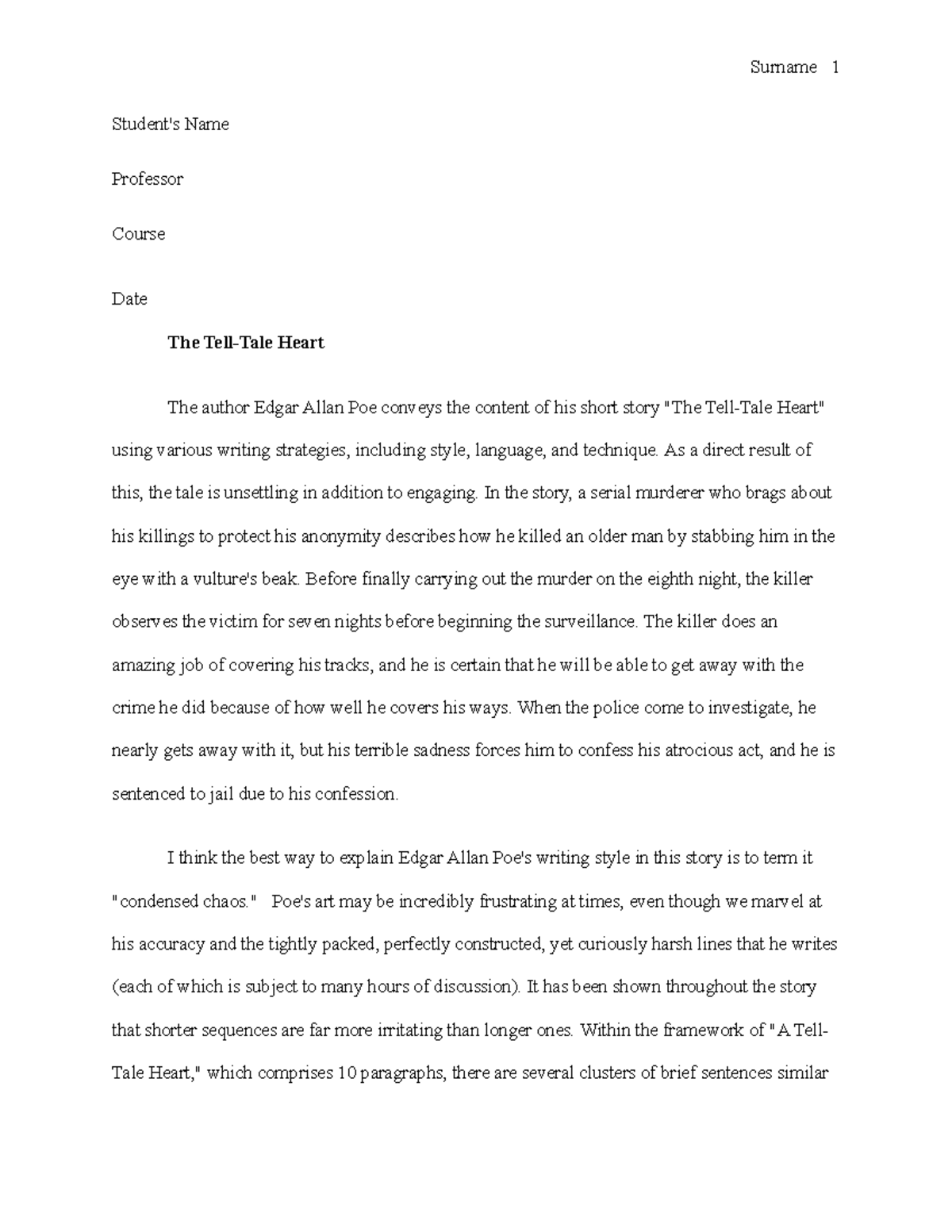 Tell Tale - Assignment - Student's Name Professor Course Date The Tell ...