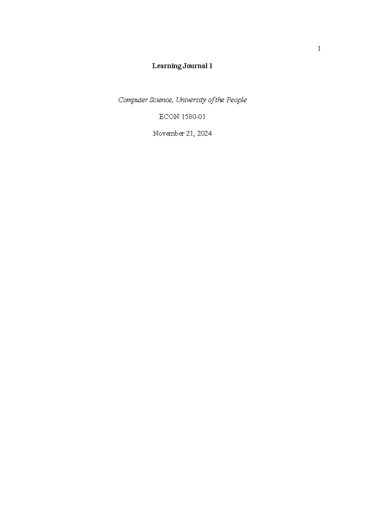 Week 1 - Journal - Learning Journal 1 Computer Science, University of ...