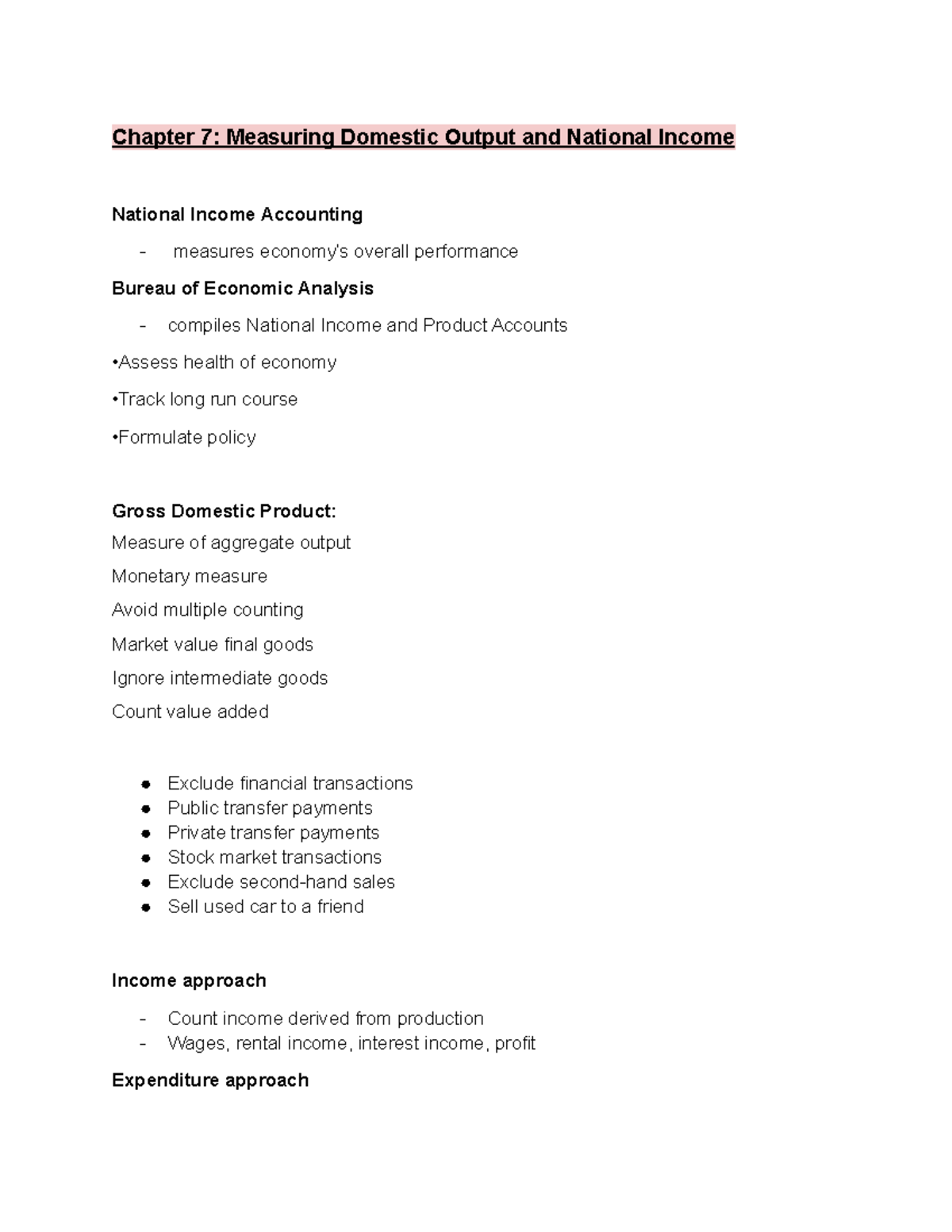 SS100 Macroeconomics Chapter 7-8 Notes - Chapter 7: Measuring Domestic ...