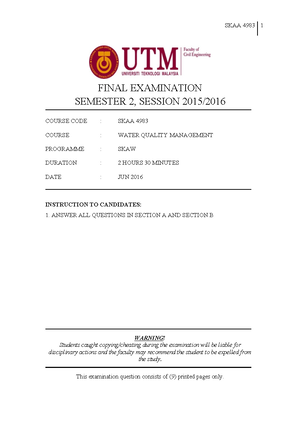 Exam June 2015, questions - SKAA 4983 1 FINAL EXAMINATION SEMESTER 2 ...