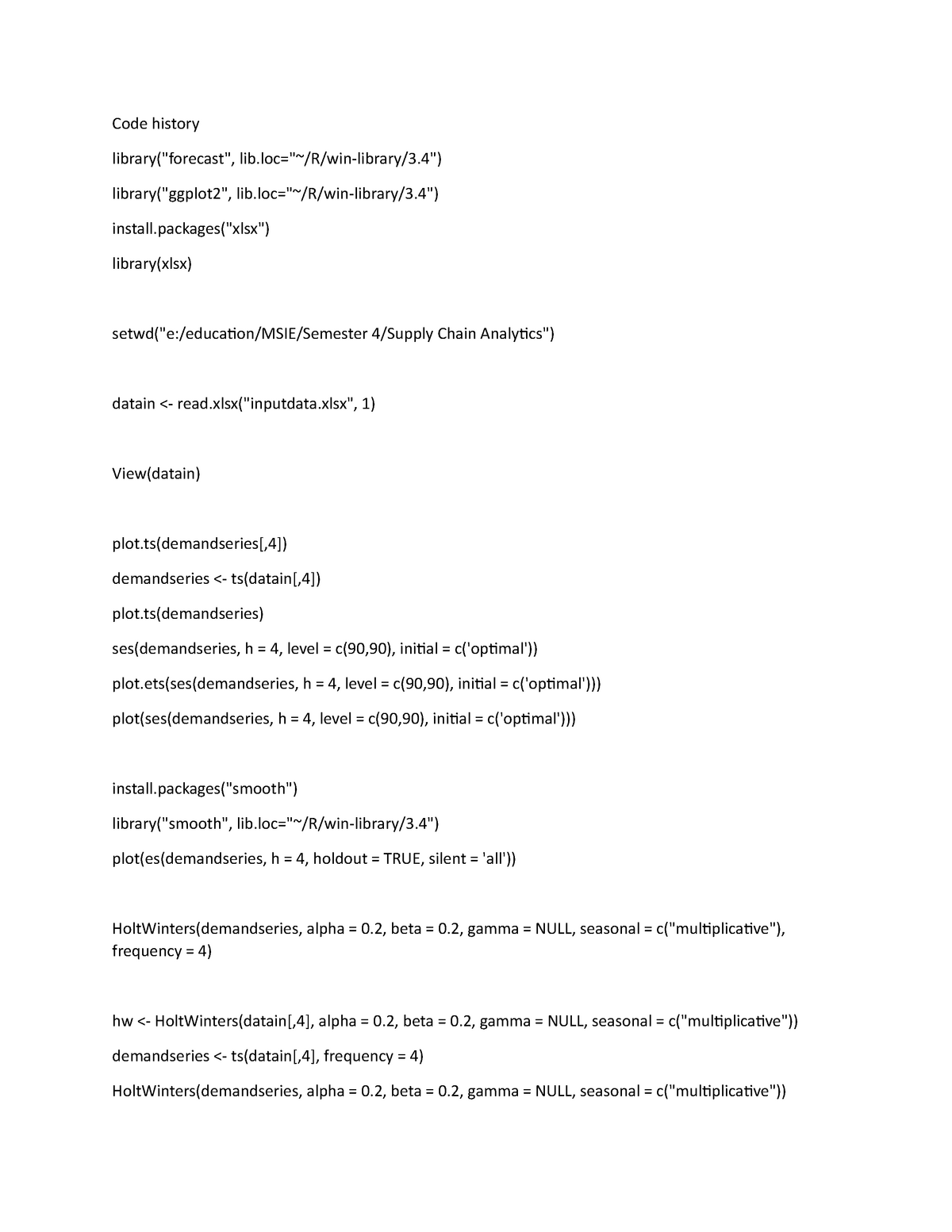 Supply chain r coding - lecture notes - Code history library(