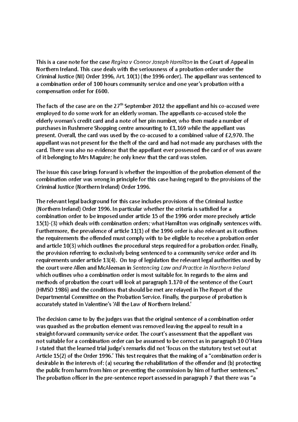 Case note- Sentencing - This is a case note for the case Regina v ...