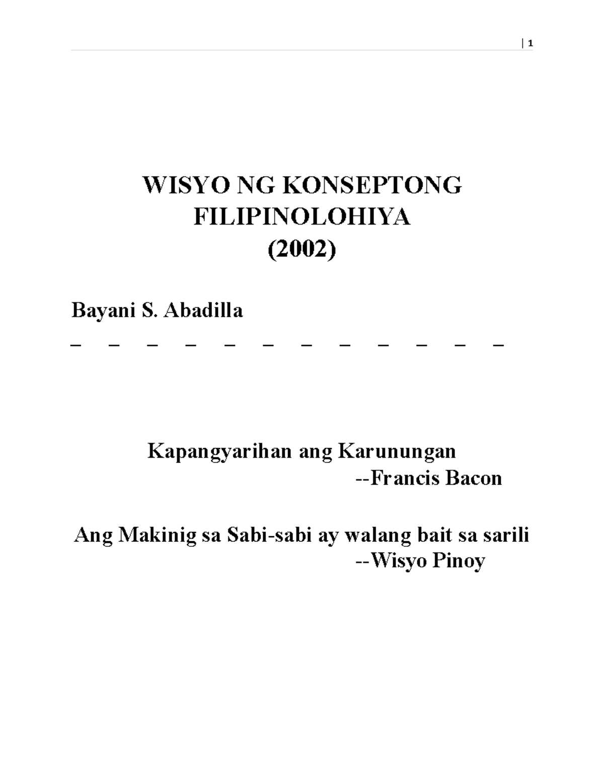 Wisyo NG Konseptong Filipinolohiya Bayani S - WISYO NG KONSEPTONG ...