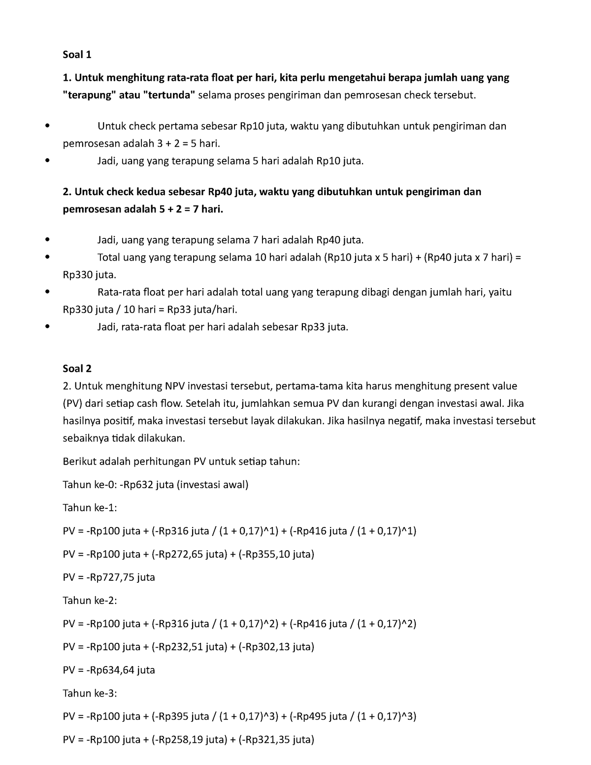 BJT Tugas 2 EKMA4213 - Soal 1 Untuk Menghitung Rata-rata Float Per Hari ...