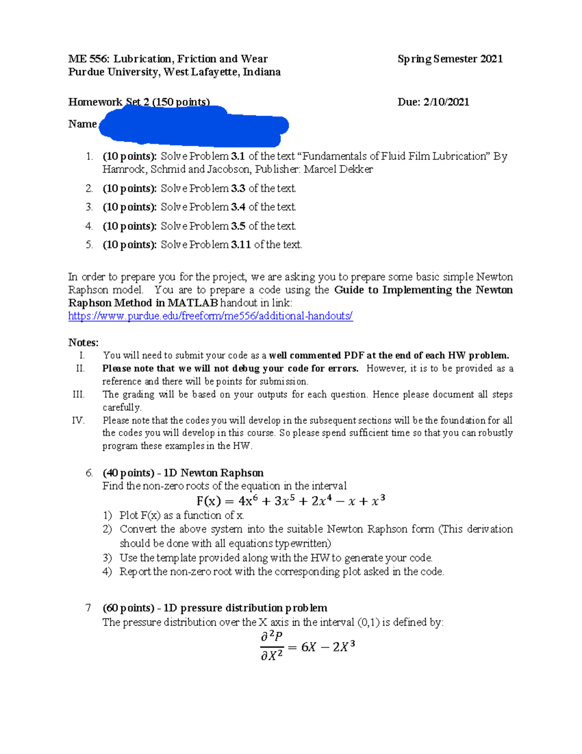 HW2 v3 HW2 v3 ME 556 Lubrication, Friction and Wear Spring Semester 2021 Purdue University